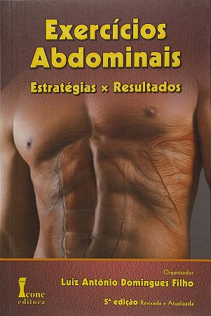 Exercicios Abdominais - Estrategias X Resultados
