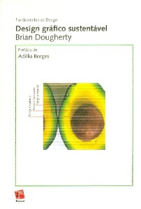 Design Grafico Sustentavel - Col. Fundamentos do Desing