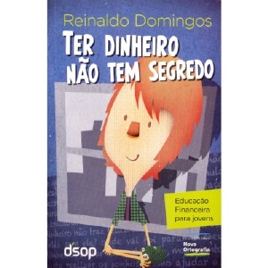 Ter Dinheiro Nao Tem Segredo - Versao de Bolso