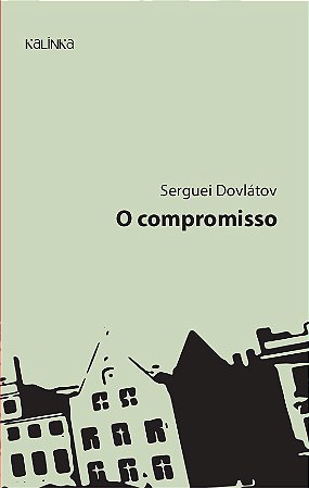 Compromisso, O