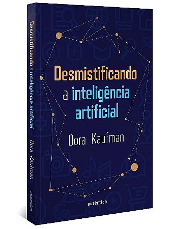 Desmistificando a Inteligência Artificial