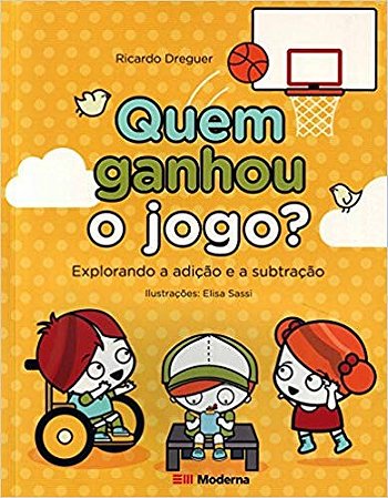Quem Ganhou o Jogo  Explorando a Adicao e a Subtracao