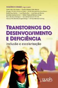 Transtornos do Desenvolvimento e Deficiencia - Inclusao e Escolarizacao