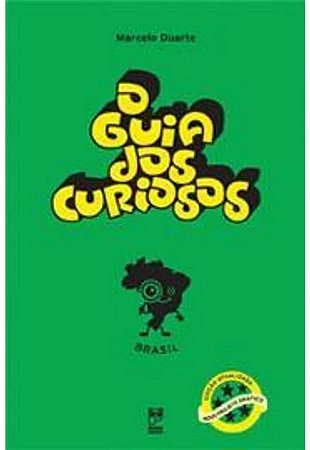 Guia dos Curiosos, o - Brasil - Col. Guia dos Curiosos