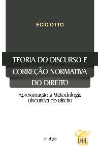 Teoria do Discurso e Correcao Normativa do Direito