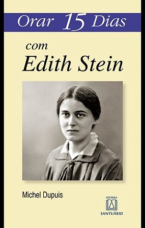 Orar 15 Dias com Edith Stein