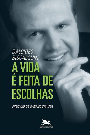 Vida e Feita de Escolhas, a - Col.auto-ajuda