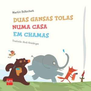 Duas Gansas Tolas Numa Casa em Chamas