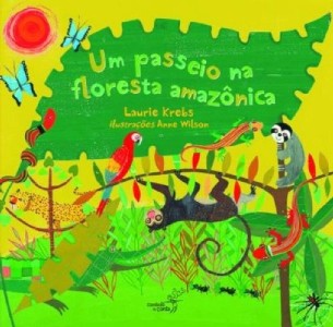 Passeio na Floresta Amazonica, Um