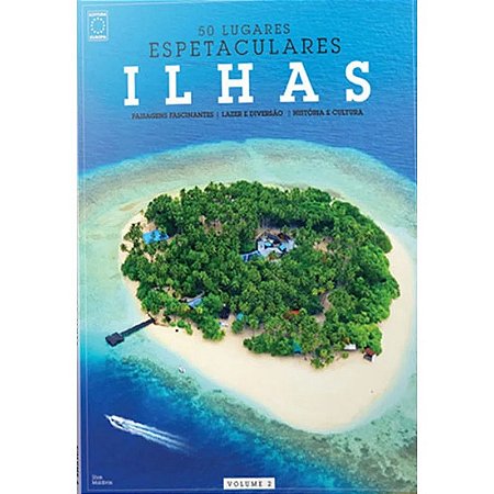 Ilhas - Vol.2 - Col. 50 Lugares Espetaculares