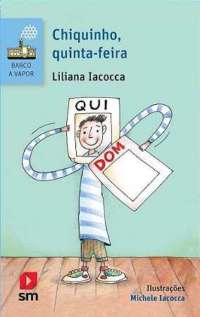 Chiquinho, Quinta-feira