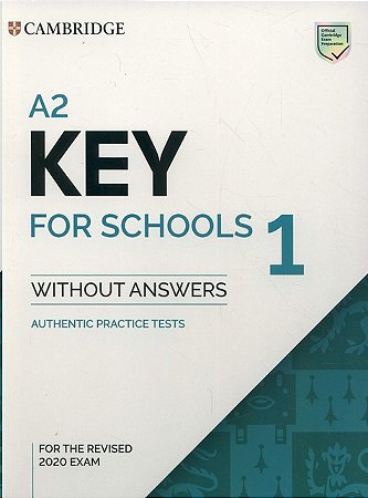 A2 Key For Schools 1 Sb Without Answers - The Revised 2020 Exam