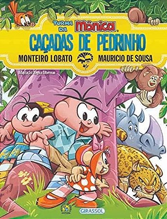 Turma da Monica e Monteiro Lobato - Cacadas de Pedrinho: Cacadas de Pedrinh