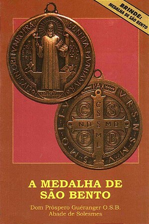 Vida Maravilhosa e a Medalha de Sao Bento, A