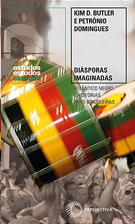 Diasporas Imaginadas: Atlantico Negro e Historias Afro-brasileiras