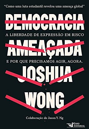 Democracia Ameacada: a Liberdade de Expressao em Risco e por Que Precisamos