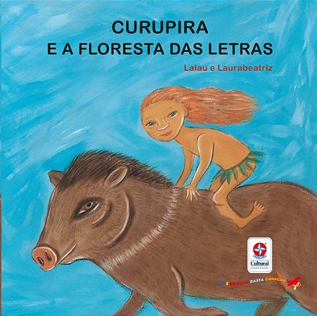 Curupira e a Floresta das Letras
