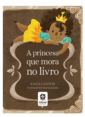 Princesa Que Mora no Livro, A