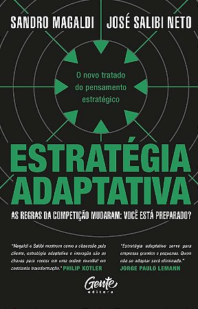 Estrategia Adaptativa: o Novo Tratado do Pensamento Estrategico