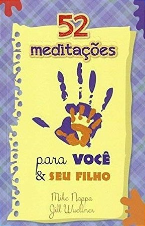 52 Meditacoes para Voce e Seu Filho
