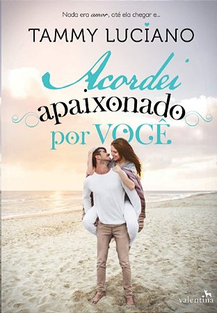 Acordei Apaixonado por Voce