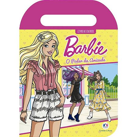 Barbie: o Poder da Amizade