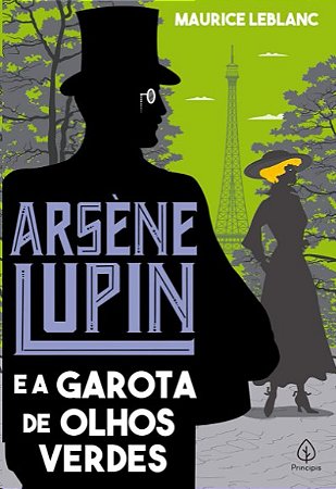 Arsene Lupin e a Garota de Olhos Verdes