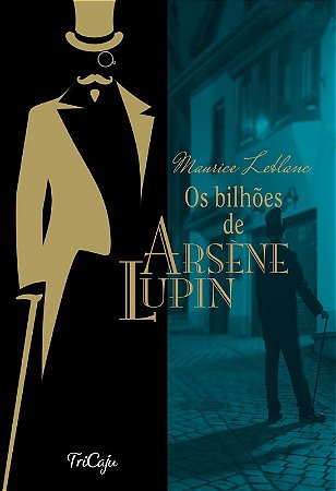 Bilhoes de Arsene Lupin, os