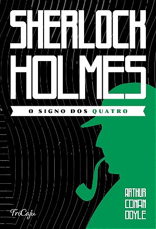 Sherlock Holmes: o Signo dos Quatro