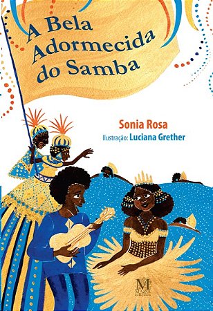Bela Adormecida do Samba, A