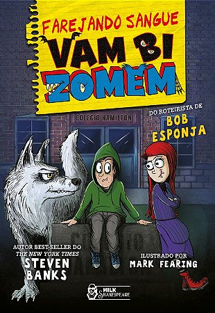 Farejando Sangue: Vambizomem Vol. 3