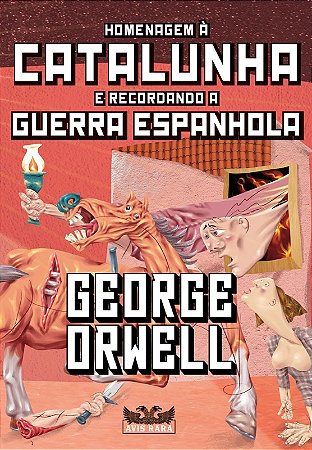 Homenagem a Catalunha e Recordando a Guerra Espanhola