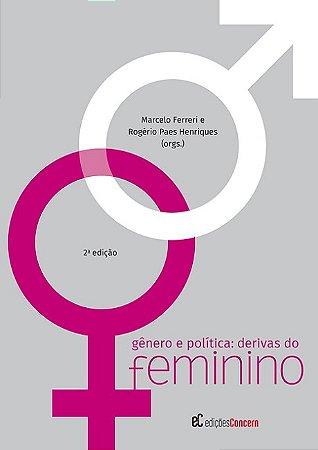 Genero e Politica: Derivas do Feminino
