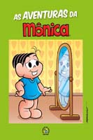 Turma da Monica - Livro as Aventuras da Monica