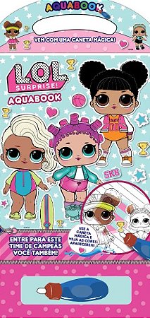 Lol Surprise Aquabook com Caneta Magica