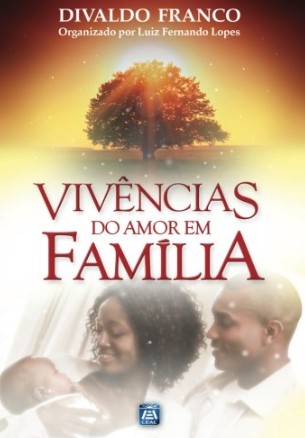 Vivencias do Amor em Familia