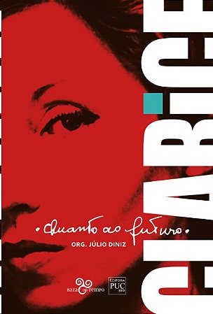 Quanto ao Futuro, Clarice