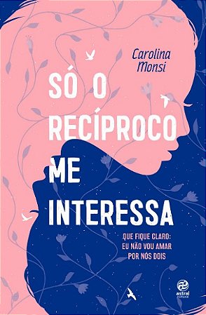 So o Reciproco me Interessa: Que Fique Claro: Eu Nao Vou Amar por Nos Dois