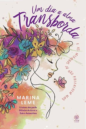 Dia a Alma Transborda, Um: e as Migalhas Ja Nao Preenchem Mais