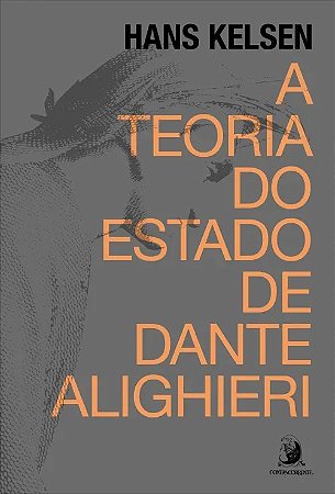 Teoria do Estado de Dante Alighieri, A