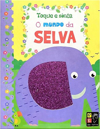 Toque e Sinta - o Mundo da Selva