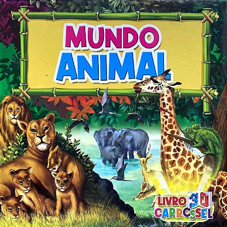 Mundo Animal - Livro 3d Carrossel