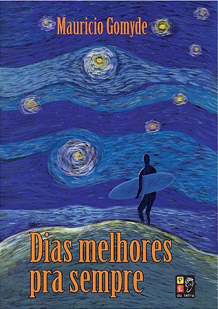 Dias Melhores Pra Sempre