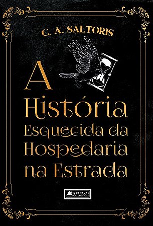Historia Esquecida da Hospedaria na Estrada, A