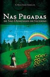 Nas Pegadas de Sao Domingos de Gusmao