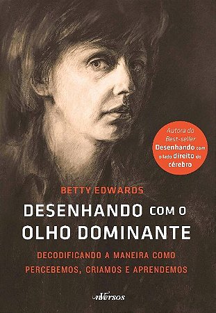 Desenhando com o Olho Dominante