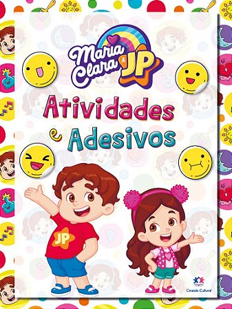 Maria Clara e Jp - Atividades e Adesivos