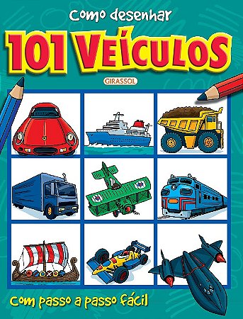 Como Desenhar 101 Veiculos