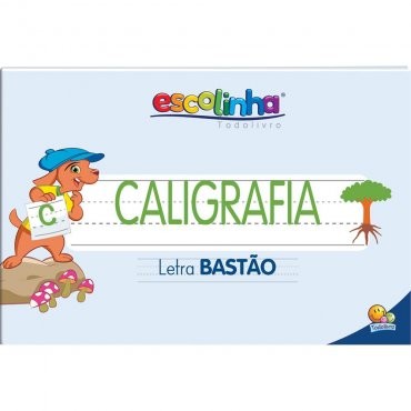 Sistema de Caligrafia: Letra Bastao (escolinha Todolivro)