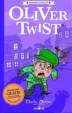 Charles Dickens: Oliver Twist - Vol. 6